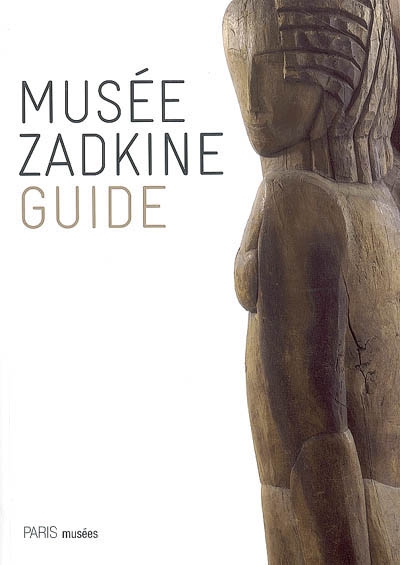 Musée Zadkine : guide