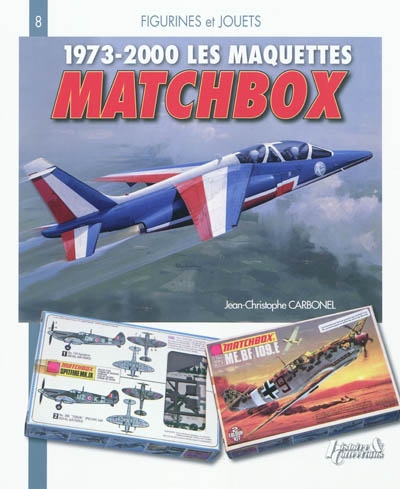 Les maquettes Matchbox : 1973-2000