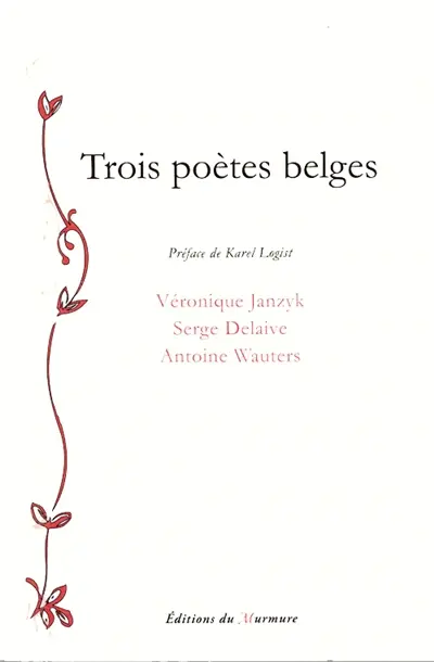 Trois poètes belges