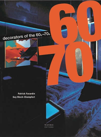 Decorators of the 60-70s