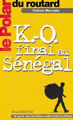 K.-O. final au Sénégal