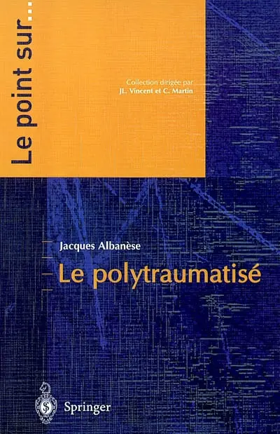 Le polytraumatisé