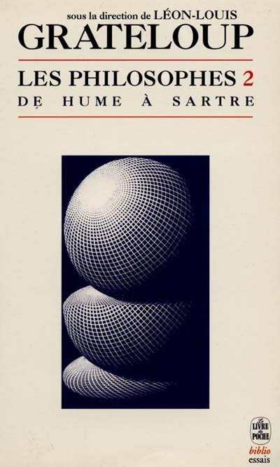 Les philosophes de Platon à Sartre. Vol. 2. De Hume à Sartre