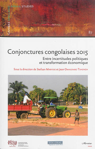 Conjonctures congolaises 2015 : entre incertitudes politiques et transformation économique