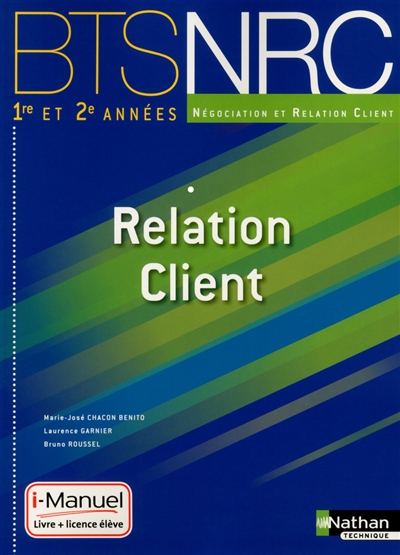 Relation client : BTS NRC 1re et 2e années