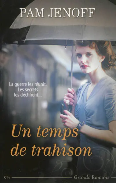 Un temps de trahison