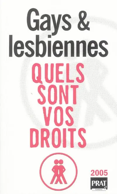 Gays et lesbiennes : quels sont vos droits ?