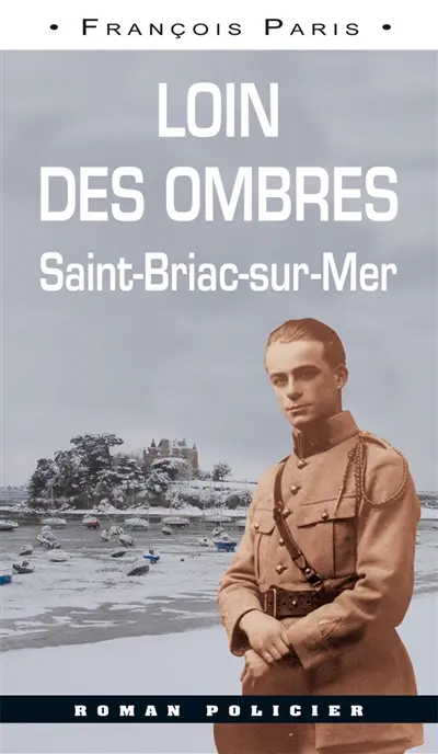 Loin des ombres : Saint-Briac-sur-Mer