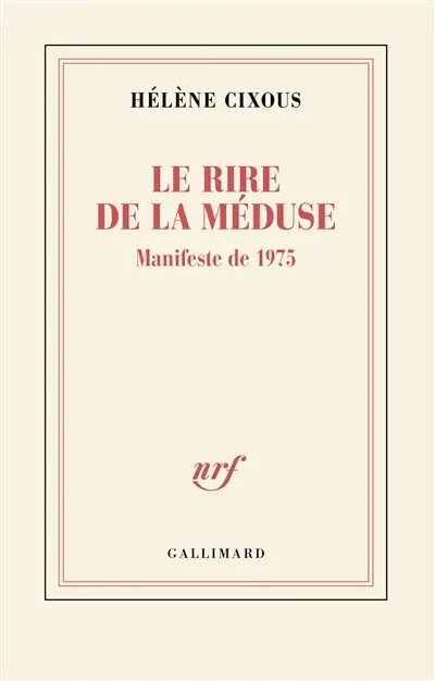 Le rire de la méduse : manifeste de 1975