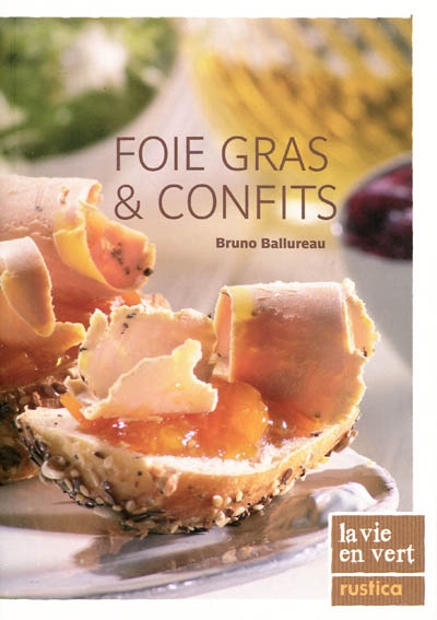 Foie gras et confits