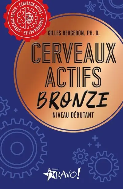 Cerveaux actifs : Bronze : Niveau débutant