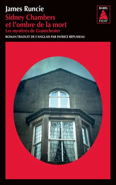 Les mystères de Grantchester. Vol. 1. Sidney Chambers et l'ombre de la mort