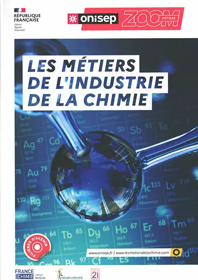 Les métiers de l'industrie de la chimie