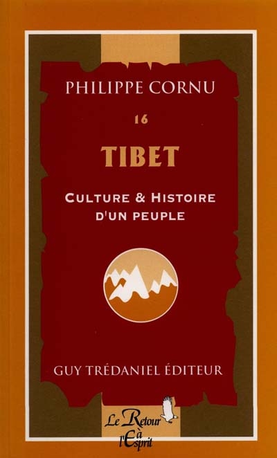Tibet : culture et histoire d'un peuple