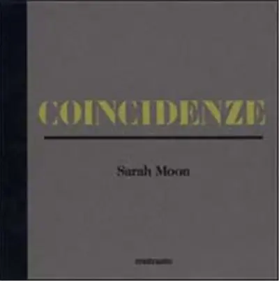 Sarah Moon Coincidenze