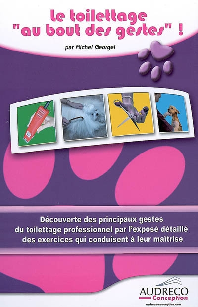 Le toilettage au bout des...