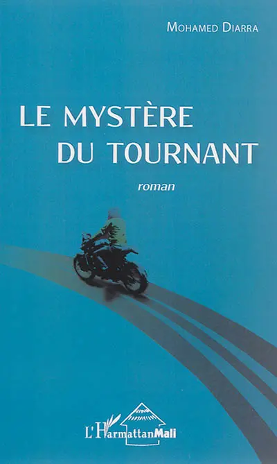 Le mystère du tournant