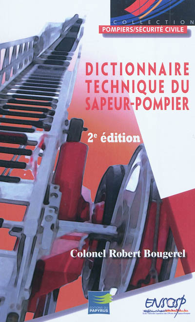 Dictionnaire technique du sapeur-pompier