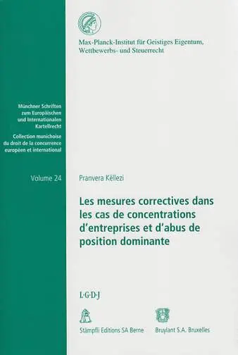Les mesures correctives dans les cas de concentrations d'entreprises et d'abus de position dominante