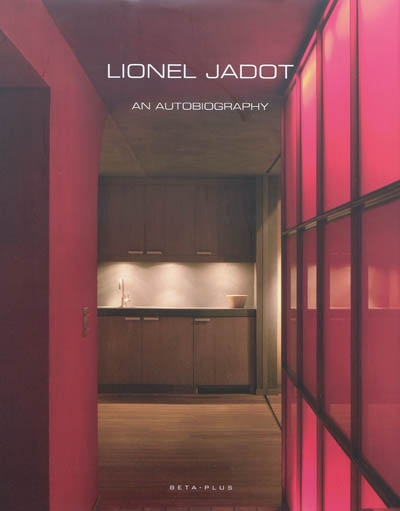 Lionel Jadot : an autobiography