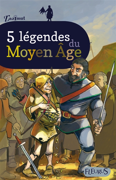 5 légendes du Moyen Age