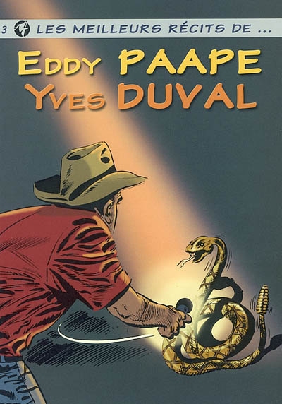 Les meilleurs récits de.... Vol. 3. Les meilleurs récits de Eddy Paape, Yves Duval