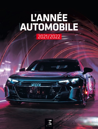 Année automobile (L') = Auto-Jahr = Automobile year, n° 69. L'année automobile 2021-2022