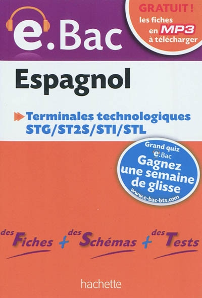 Espagnol terminales technologiques : STG, ST2S, ST1, STL