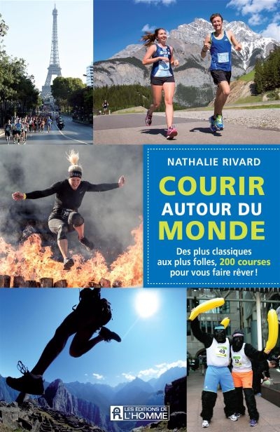 Courir autour du monde :...