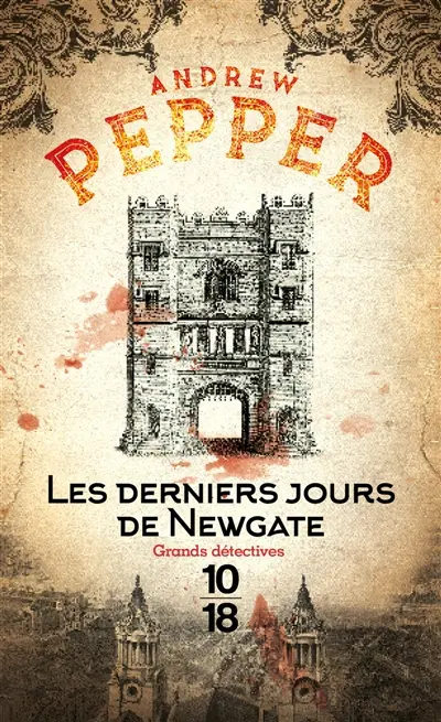 Les derniers jours de Newgate