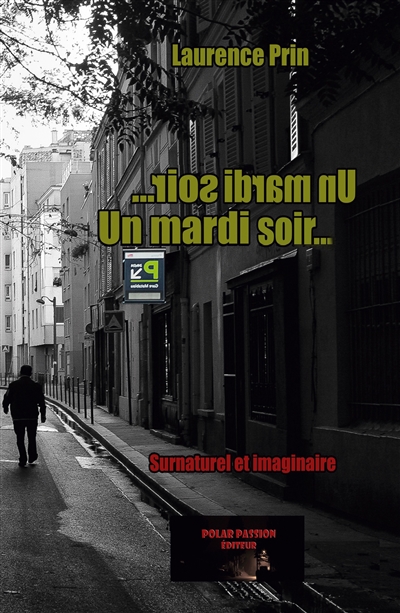Un mardi soir...
