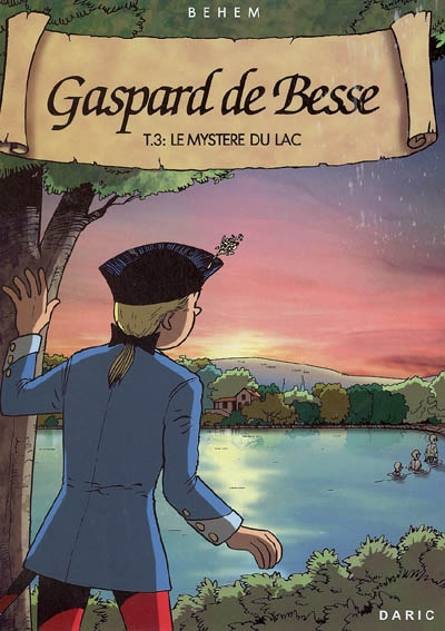 Gaspard de Besse T. 3. Le mystère du lac