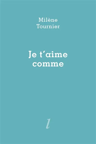 Je t'aime comme