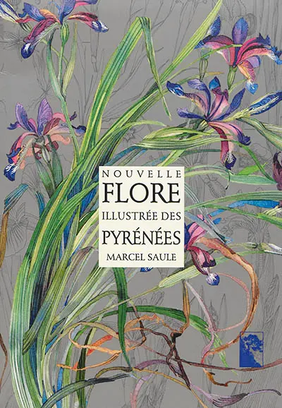 Nouvelle flore illustrée des Pyrénées