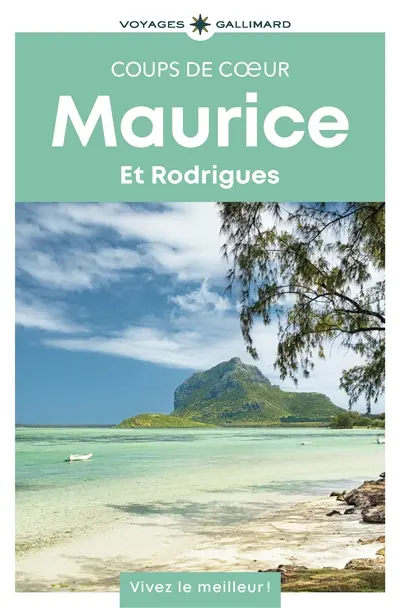 Maurice et Rodrigues Maurice et Rodrigues