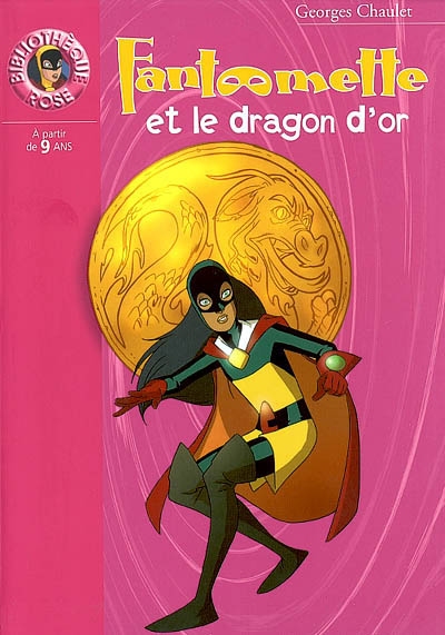 FantÔmette et Le Dragon D'or