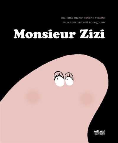 Monsieur Zizi