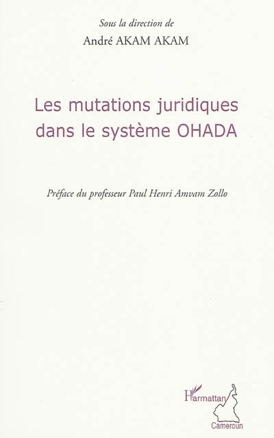 Les mutations juridiques dans le système OHADA