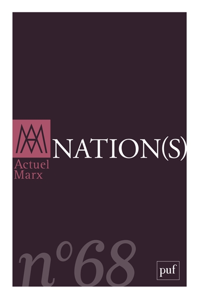 Actuel Marx, n° 68. Nation(s)