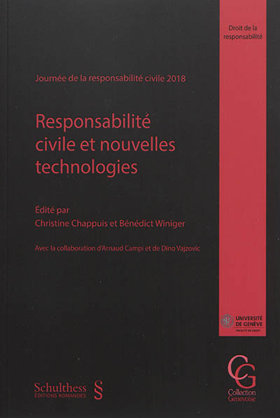 Responsabilité civile et nouvelles technologies