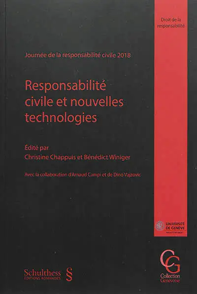Responsabilité civile et nouvelles technologies