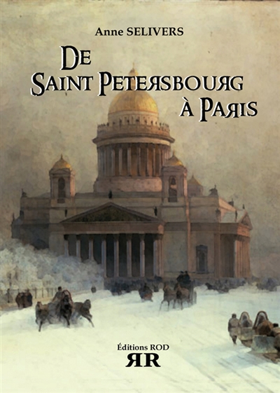 De Saint-Pétersbourg à Paris