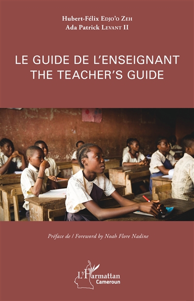 Le guide de l'enseignant. The teacher's guide