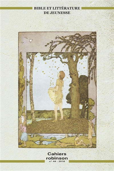 Cahiers Robinson, n° 44....