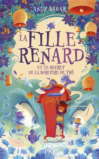 La fille renard. Vol. 3. La fille renard et le secret de la sorcière de thé