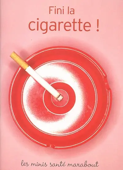 Fini la cigarette !