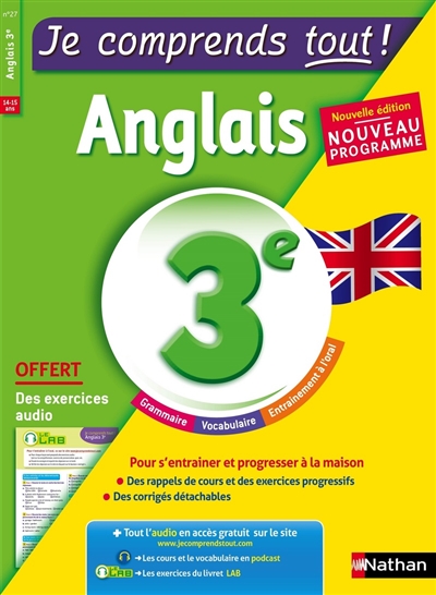 Je comprends tout ! Anglais 3e, 14-15 ans : nouveau programme