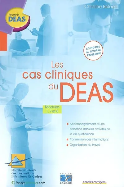 Les cas cliniques du DEAS : modules 1, 7 et 8