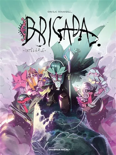 Brigada : intégrale