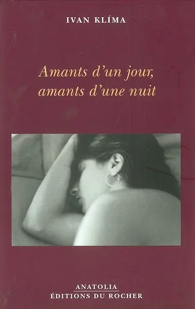 Amants d'un jour, amants d'une nuit